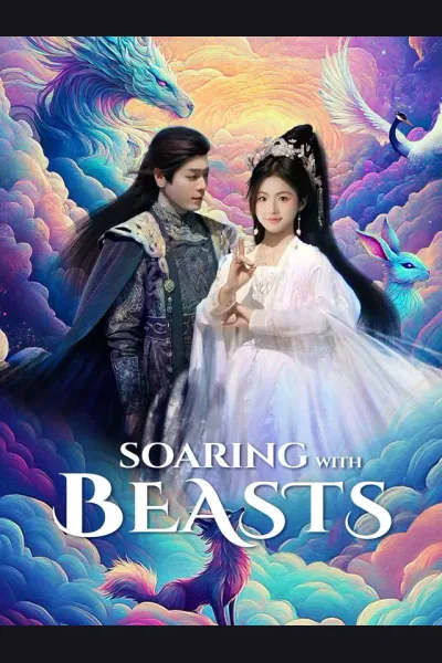 Soaring with Beasts poster