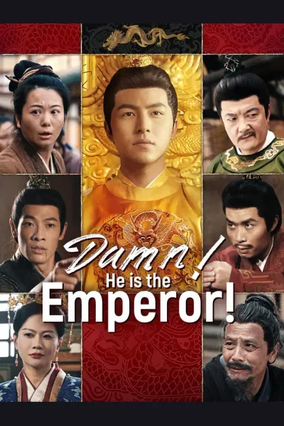 Affiche de Damn! He is the Emperor!