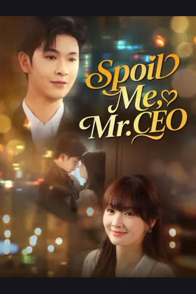 Póster de Spoil Me, Mr. CEO