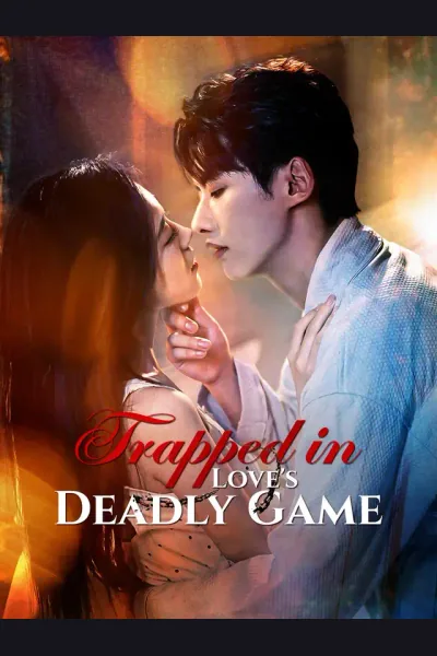 Trapped in Love’s Deadly Game poster