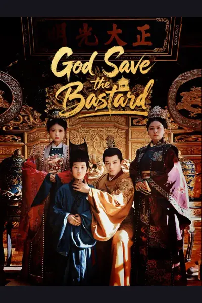 God Save the Bastard poster