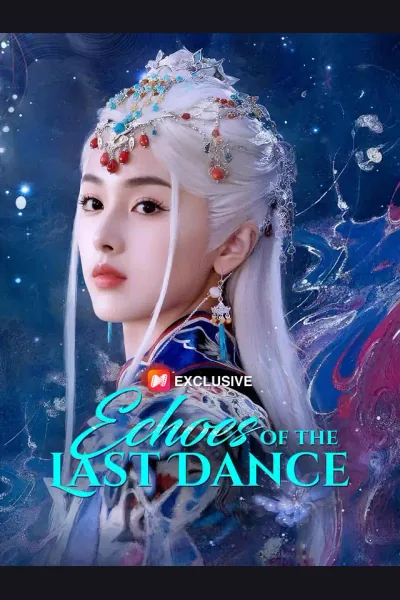 Pôster de Echoes of the Last Dance