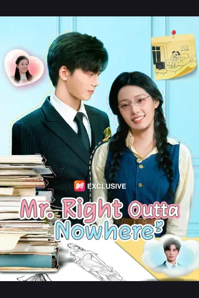 Affiche de Mr. Right Outta Nowhere