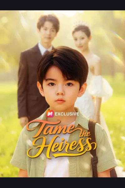 Affiche de Tame the Heiress