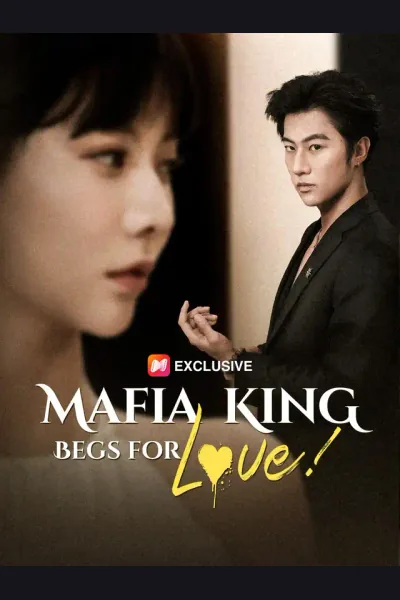 Affiche de Mafia King Begs for Love!