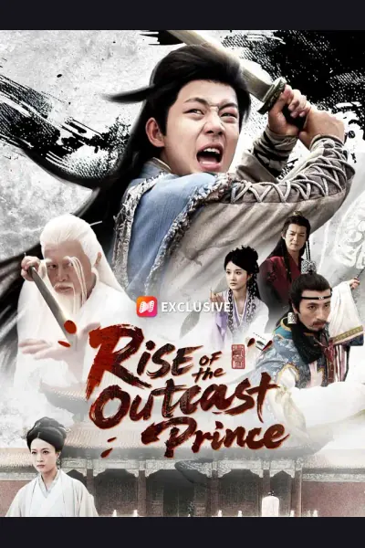 Rise of the Outcast Prince poster