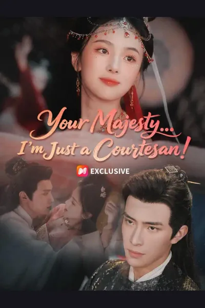 Póster de Your Majesty… I’m Just a Courtesan!
