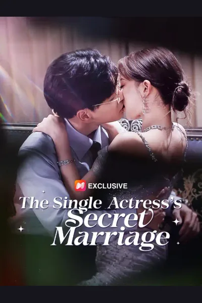 Póster de The Single Actress’s Secret Marriage