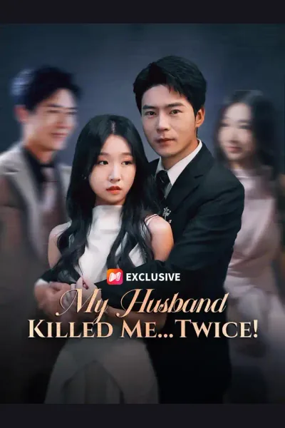 Affiche de My Husband Killed Me… Twice!