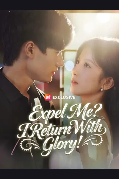 Póster de Expel Me? I Return With Glory!
