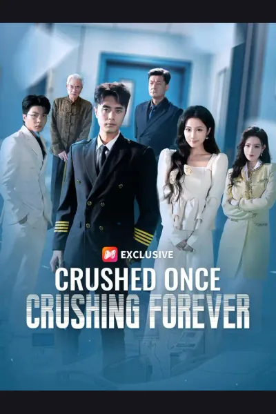 Pôster de Crushed Once, Crushing Forever