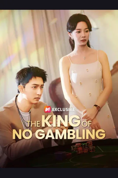 Affiche de The King of No Gambling