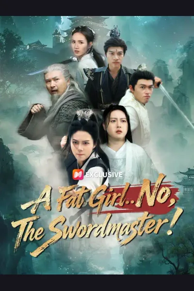Póster de A Fat Girl... No, The Swordmaster!