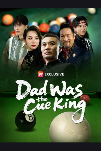 Affiche de Dad Was the Cue King