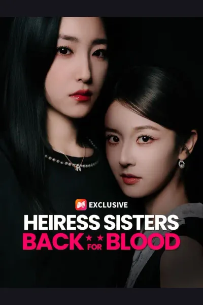 Heiress Sisters Back for Blood poster