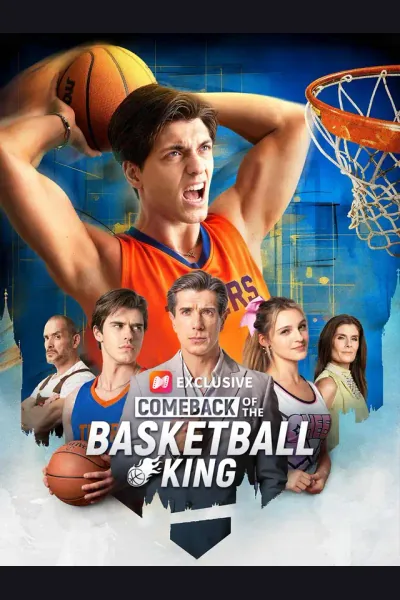 Comeback of the Basketball King poster