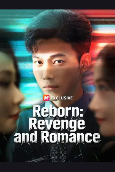 Affiche de Reborn: Revenge and Romance