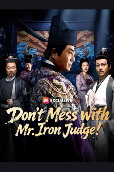 Póster de Don't Mess with Mr. Iron Judge!