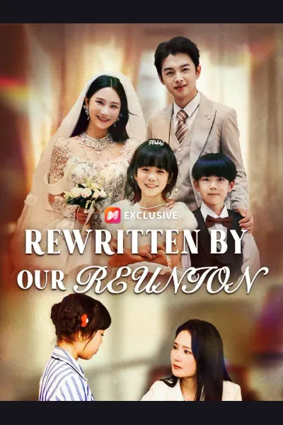 Rewritten by Our Reunion poster