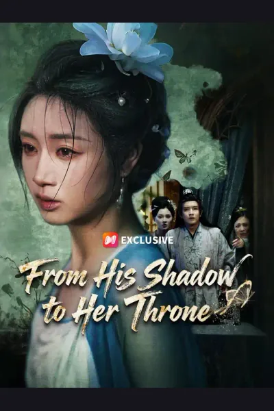 From His Shadow to Her Throne poster