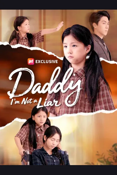 Affiche de Daddy, I’m Not a Liar