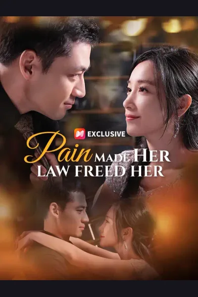 Pain Made Her. Law Freed Her poster