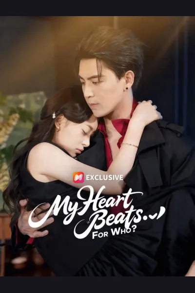 My Heart Beats... for Who? poster