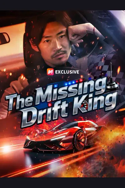 The Missing Drift King poster
