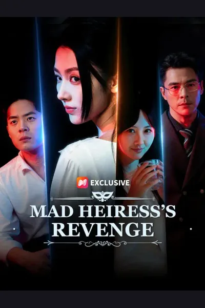 Pôster de Mad Heiress’s Revenge