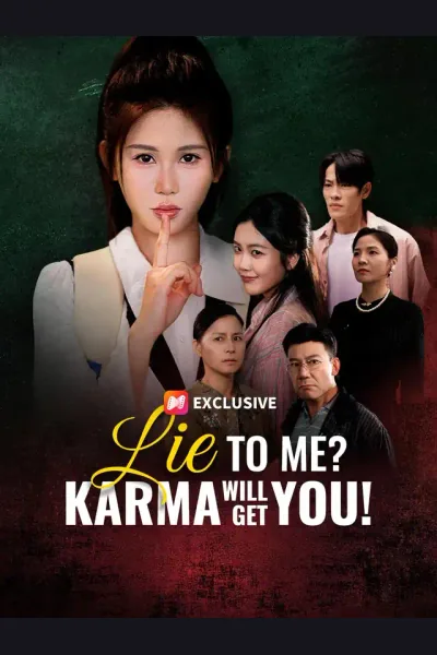 Póster de Lie To Me? Karma Will Get You!