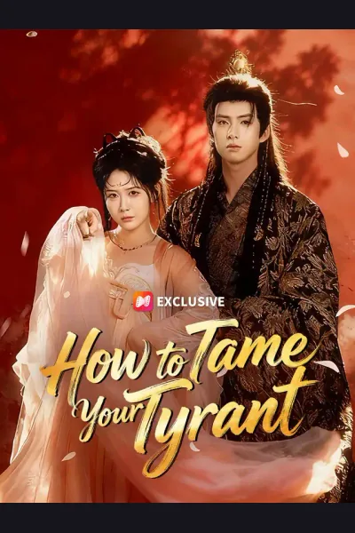 Affiche de How to Tame Your Tyrant