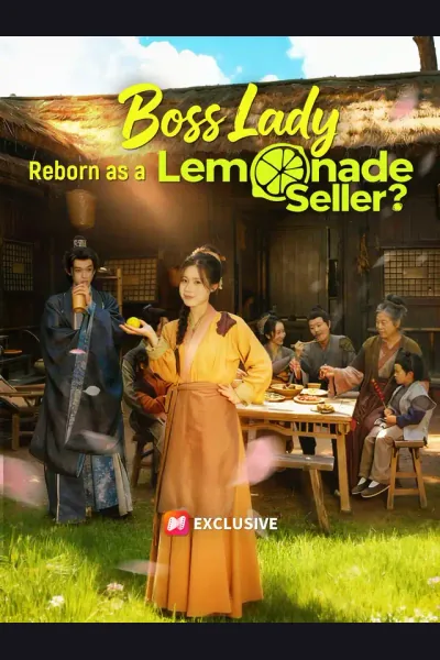 Boss Lady Reborn as a Lemonade Seller? poster
