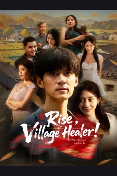 Rise, Village Healer! poster