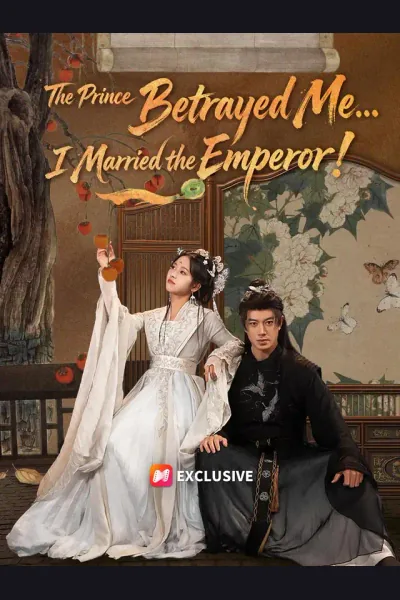 Póster de The Prince Betrayed Me... I Married the Emperor!