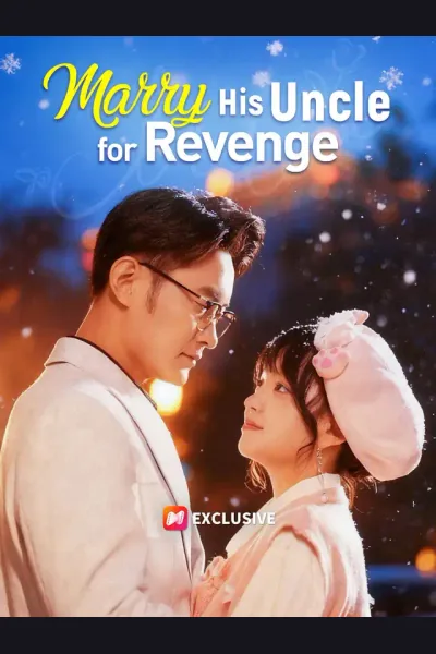 Póster de Marry His Uncle for Revenge