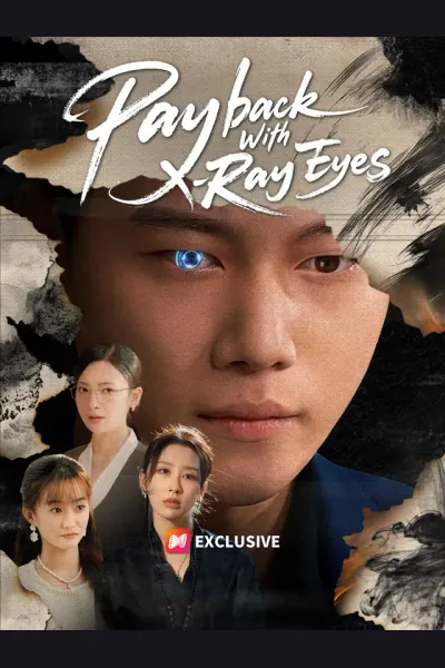 Póster de Payback With X-Ray Eyes