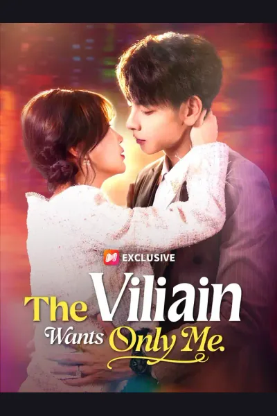 Pôster de The Villain Wants Only Me