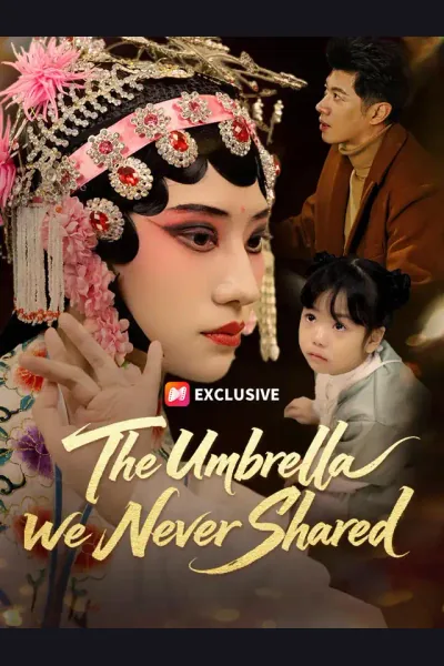 Affiche de The Umbrella We Never Shared