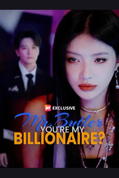 Affiche de Mr. Butler, You're My Billionaire?