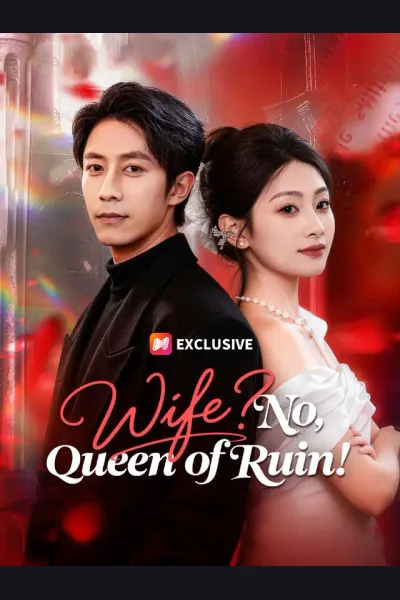 Póster de Wife? No, Queen of Ruin!