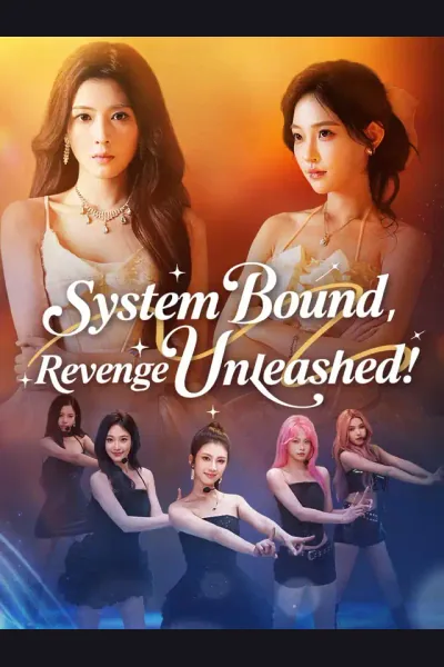 Affiche de System Bound, Revenge Unleashed!