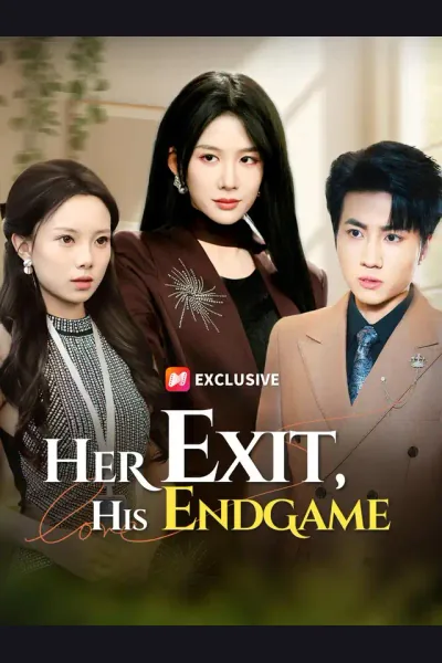 Affiche de Her Exit, His Endgame