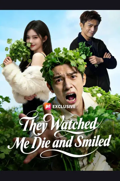 They Watched Me Die and Smiled poster