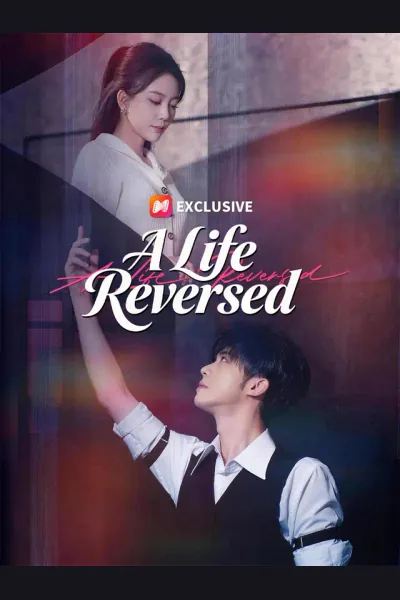 Affiche de A Life Reversed