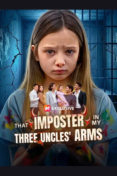 Pôster de That Impostor, in My Three Uncles' Arms