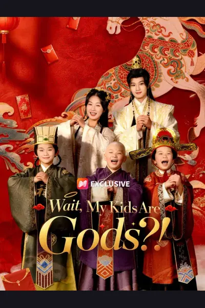 Póster de Wait, My Kids Are Gods?!