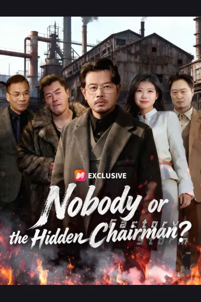 Affiche de Nobody or the Hidden Chairman?
