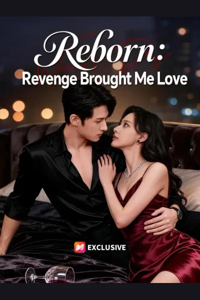 Affiche de Reborn: Revenge Brought Me Love
