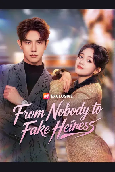 Affiche de From Nobody to Fake Heiress