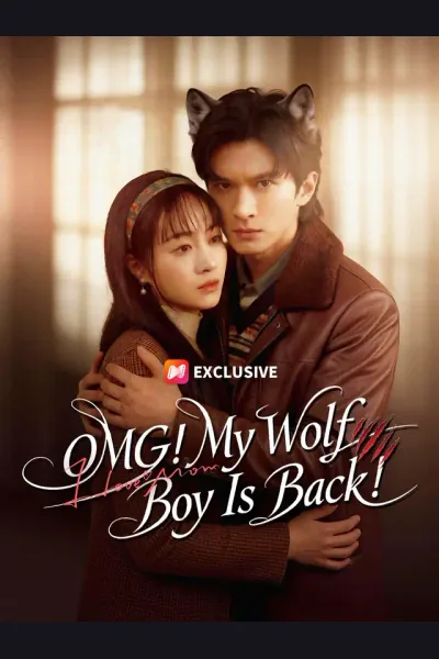Affiche de OMG! My Wolf Boy Is Back!
